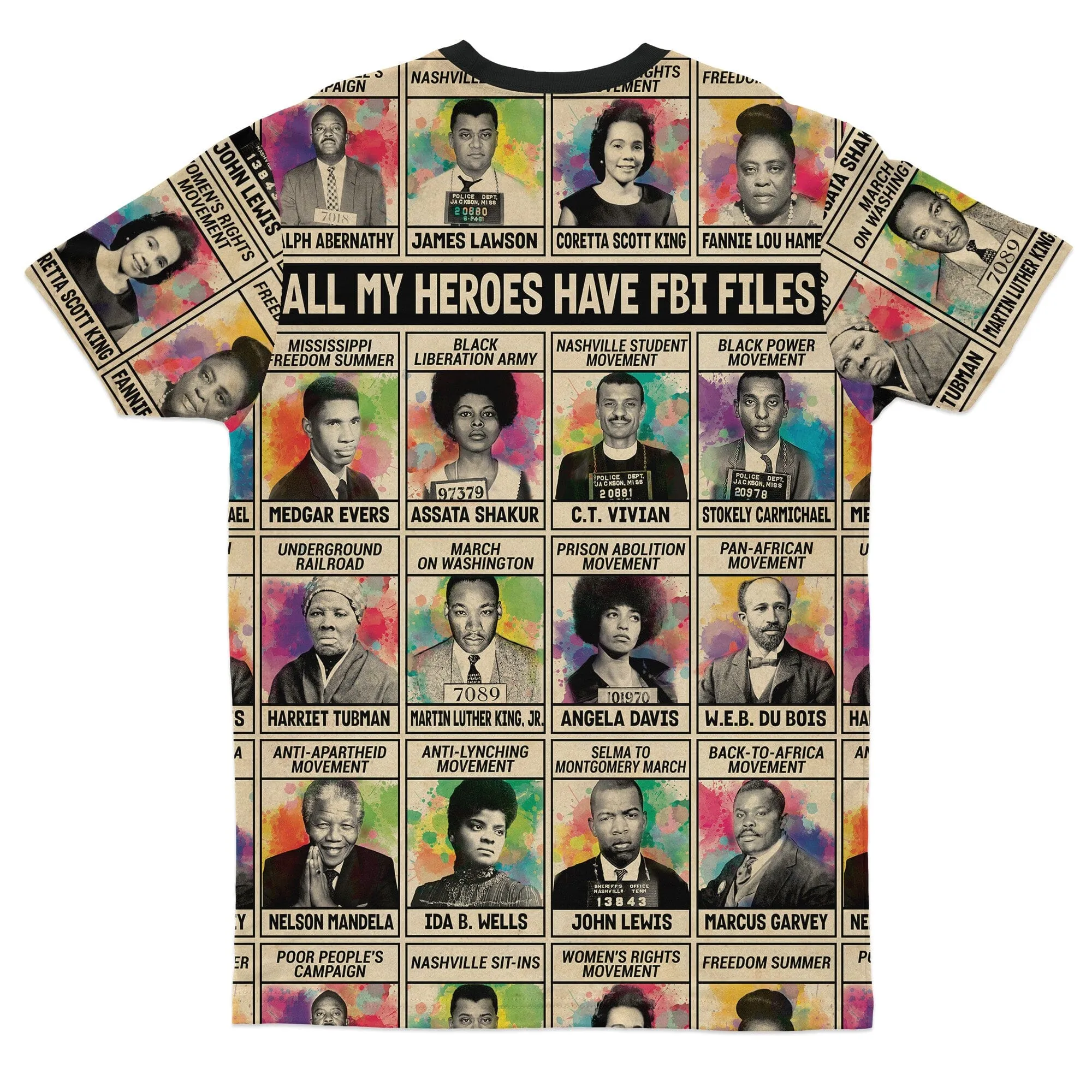 All My Heroes Have FBI Files T-shirt