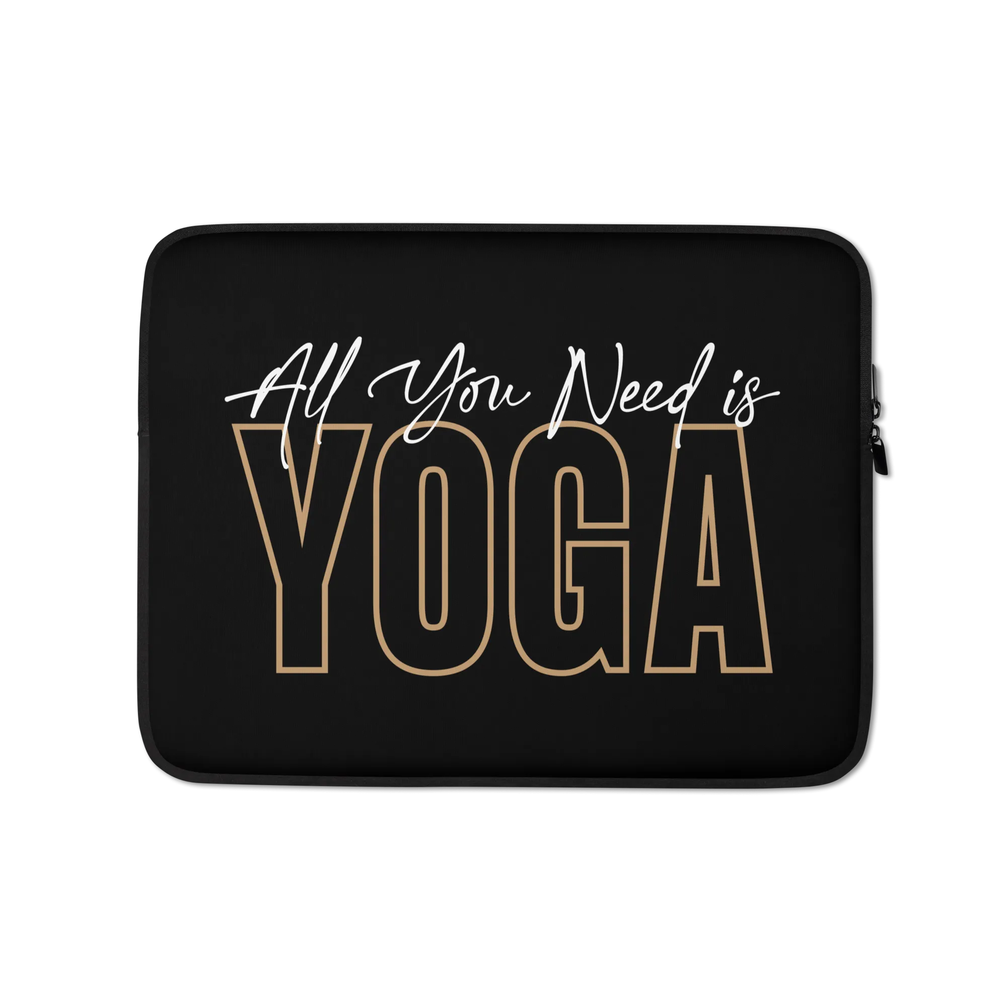 All You Need is Yoga Laptop Sleeve