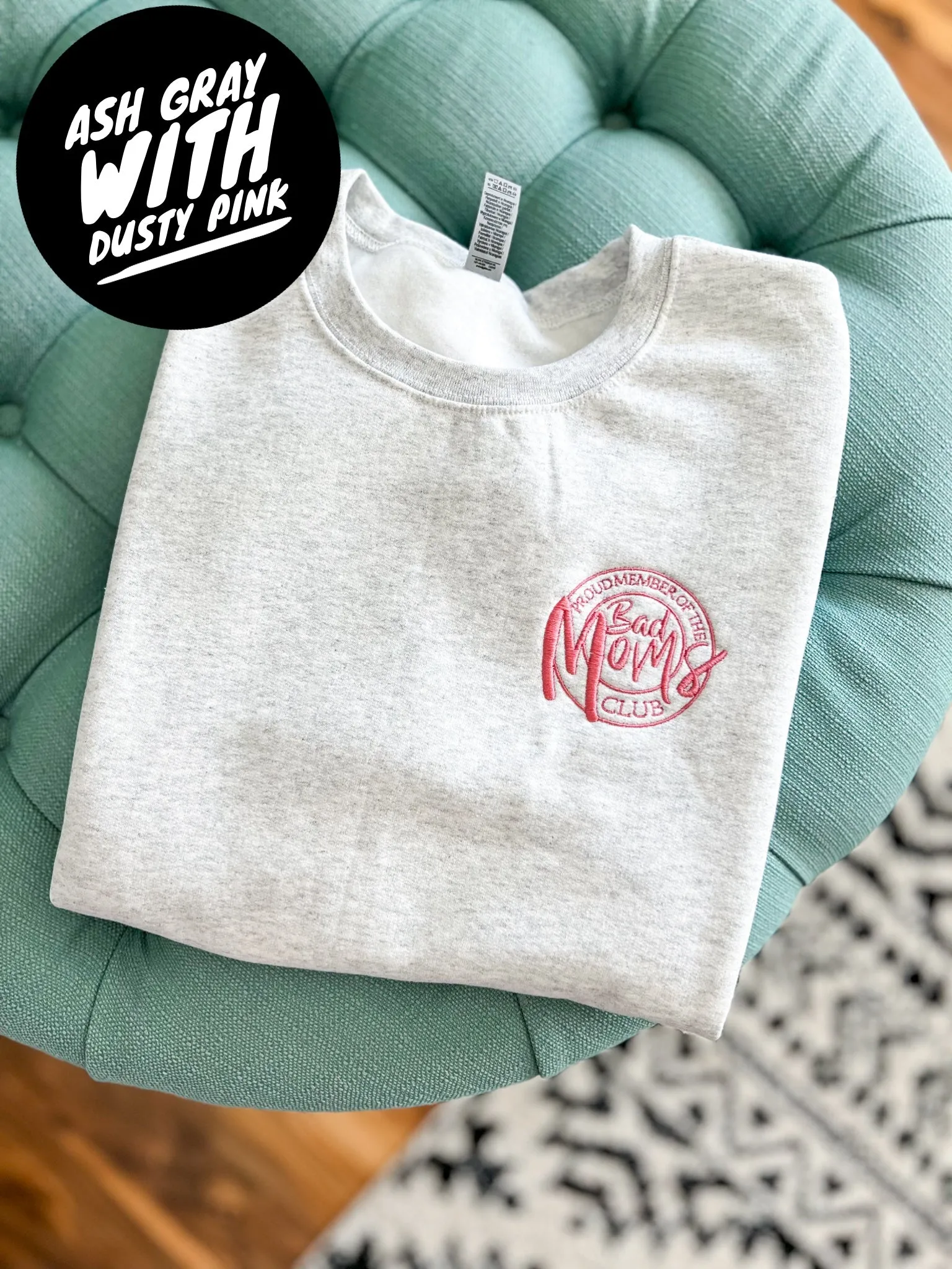 Bad Moms Club Custom Embroidered Sweatshirt