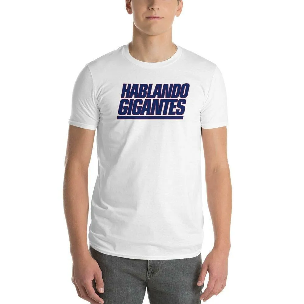 Hablando Gigantes | T-Shirt