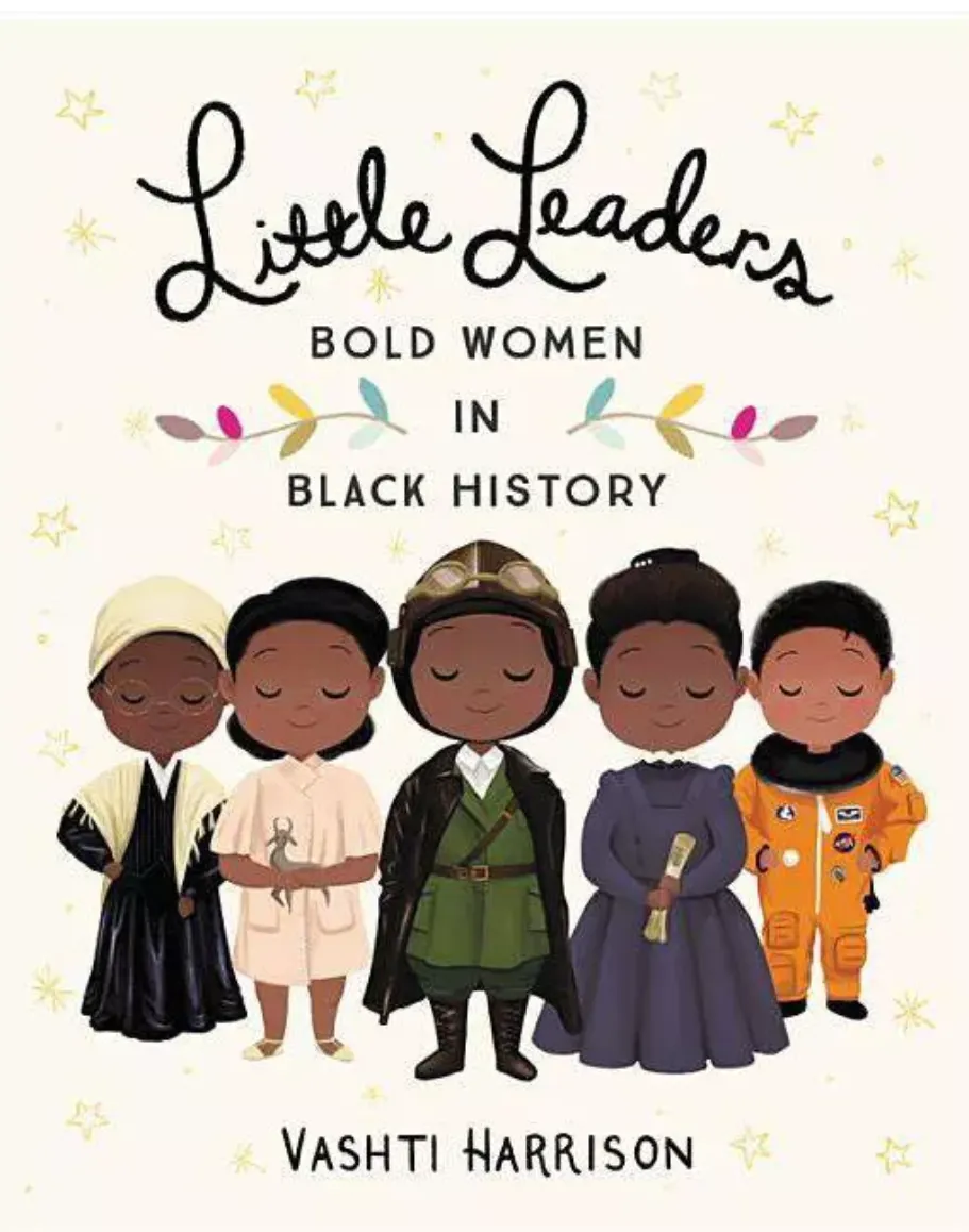 Little Leaders: Bold Women in Black History