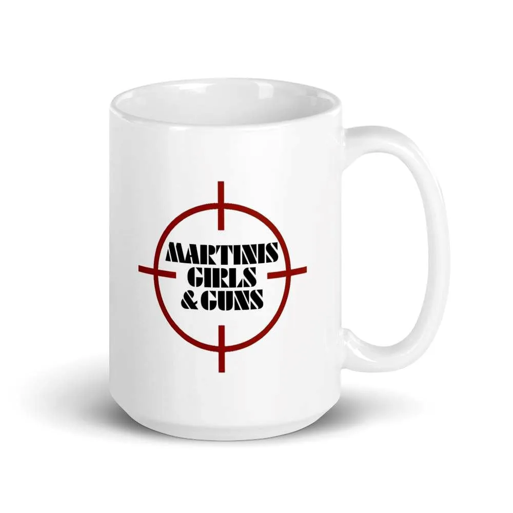 Martinis Girls and Guns 15oz Mug